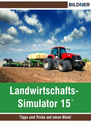 cover image of Landwirtschafts-Simulator 15